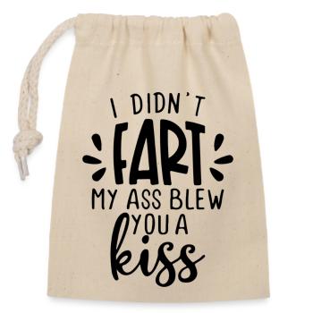 Je n’ai pas pété mes fesses juste soufflé un baiser drôle - Sac cadeau en coton avec cordon (14 x 20 cm) - nature - Devant