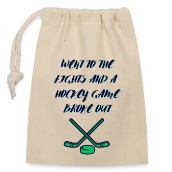 Je suis allé aux bagarres et une partie de hockey a éclaté - Sac cadeau en coton avec cordon (14 x 20 cm) - nature - Devant