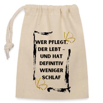 Wer pflegt der lebt - Verschließbarer Geschenkbeutel aus Baumwolle (14x20cm) - Natur - Vorne