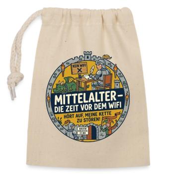 Mittelalter kein WLAN lustiger Spruch - Verschließbarer Geschenkbeutel aus Baumwolle (14x20cm) - Natur - Vorne