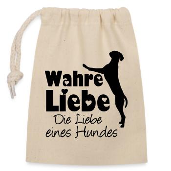 Wahre Liebe - Hund Haustier Tier Geschenk Spruch - Verschließbarer Geschenkbeutel aus Baumwolle (14x20cm) - Natur - Vorne