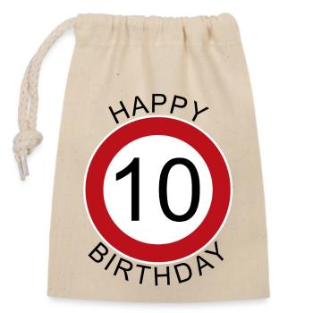 Happy Birthday 10 Traffic Sign Birthday - Closable cotton gift bag (14x20cm) - nature - Front