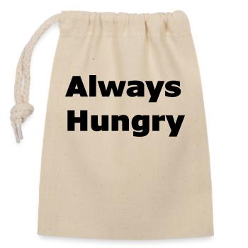 Always Hungry - Closable cotton gift bag (14x20cm) - nature - Front