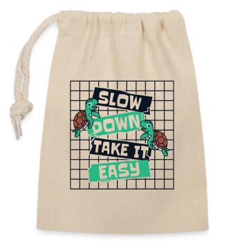 Slow Down Take It Easy Giant Tortoise - Closable cotton gift bag (14x20cm) - nature - Front