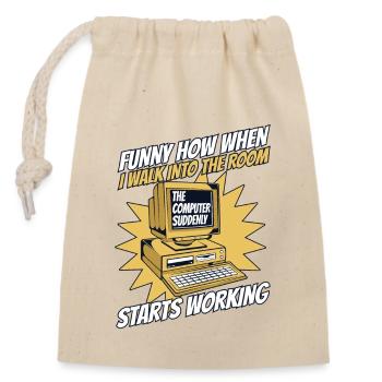 The Computer Suddenly Starts Working Admin - Closable cotton gift bag (14x20cm) - nature - Front