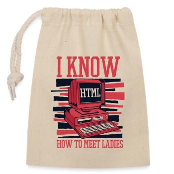 I Know Hot To Meet Ladies Developer Coder - Verschließbarer Geschenkbeutel aus Baumwolle (14x20cm) - Natur - Vorne