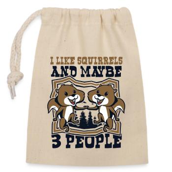J’aime les écureuils et peut-être 3 personnes écureuil - Sac cadeau en coton avec cordon (14 x 20 cm) - nature - Devant