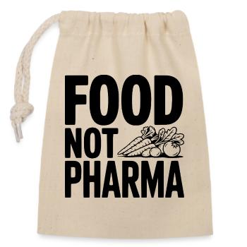 Food Not Pharma - Closable cotton gift bag (14x20cm) - nature - Front