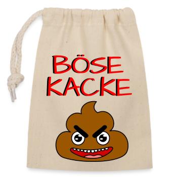BÖSE KACKE - Verschließbarer Geschenkbeutel aus Baumwolle (14x20cm) - Natur - Vorne