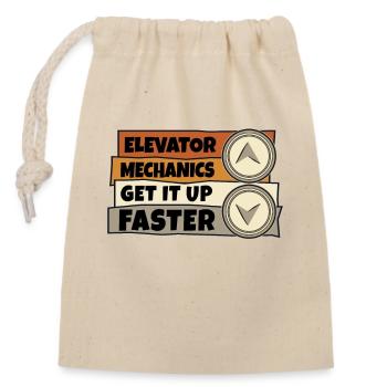 Elevator Mechanics Get It Up Faster Repair - Closable cotton gift bag (14x20cm) - nature - Front