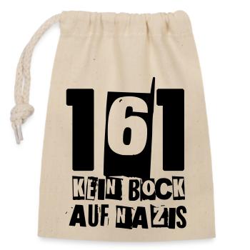 161 KEIN BOCK AUF NAZlS - Verschließbarer Geschenkbeutel aus Baumwolle (14x20cm) - Natur - Vorne