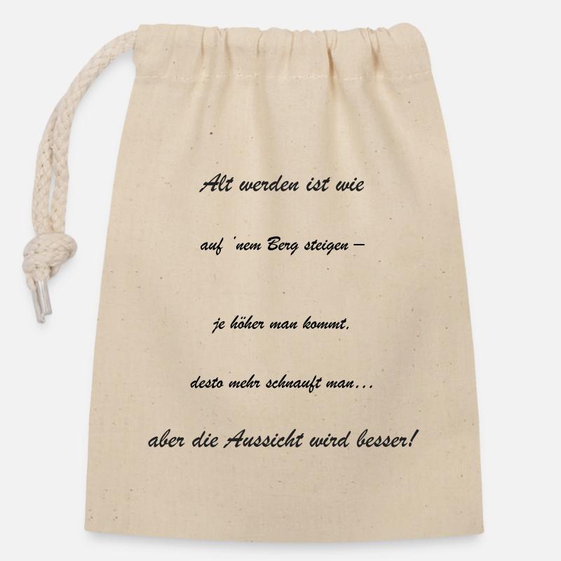 Growing old: The view is getting better - Closable cotton gift bag (14x20cm) - nature