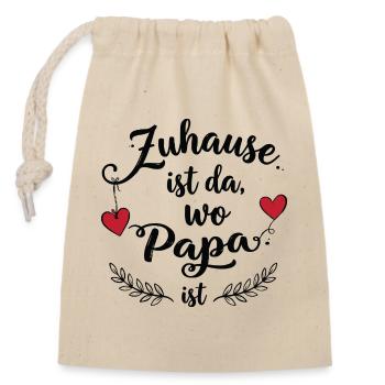 La maison, c’est là où est papa - Un doux design familial - Sac cadeau en coton avec cordon (14 x 20 cm) - nature - Devant