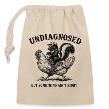 Nicht diagnostiziert, aber irgendetwas stimmt nich - Verschließbarer Geschenkbeutel aus Baumwolle (14x20cm) - Natur - Vorne