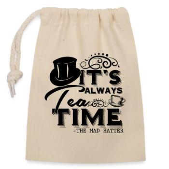 Alice in wonderland quote: It’s always tea time - Closable cotton gift bag (14x20cm) - nature - Front