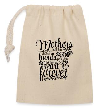 Mothers hold their kids hands for a while .. - Closable cotton gift bag (14x20cm) - nature - Front