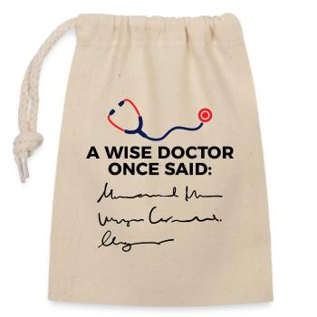 Arzt Doktor Facharzt Assistenzarzt Lustig Spruch - Verschließbarer Geschenkbeutel aus Baumwolle (14x20cm) - Natur - Vorne