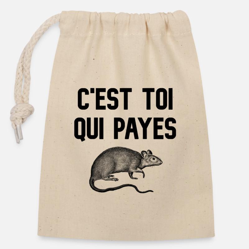 C'est toi qui payes (visuel de rat) - Sac cadeau en coton avec cordon (14 x 20 cm) - nature