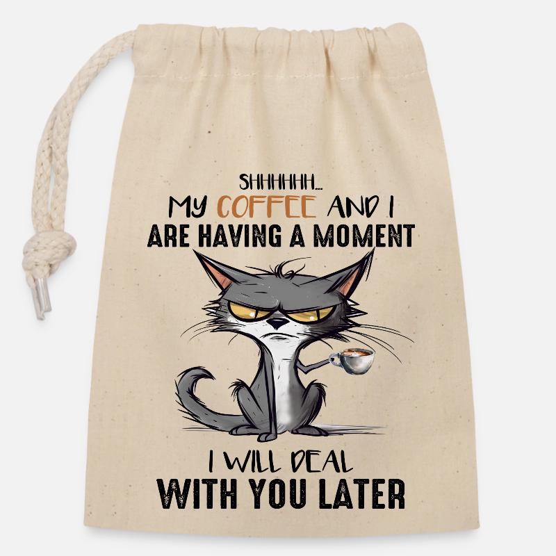 Mon café et moi ayant un moment, je vais traiter... - Sac cadeau en coton avec cordon (14 x 20 cm) - nature