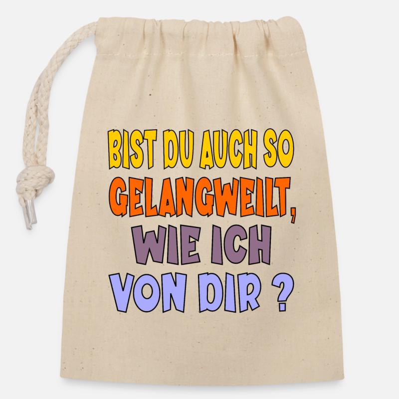 FRECHE SPRÜCHE LANGEWEILE KONTAKTE - Verschließbarer Geschenkbeutel aus Baumwolle (14x20cm) - Natur