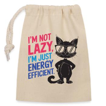 I'm Not Lazy, I'm Just Energy Efficient - Closable cotton gift bag (14x20cm) - nature - Front