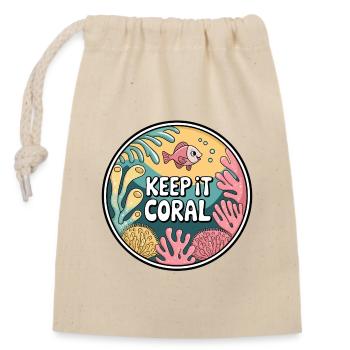 Keep It Coral – Korallenriff Retten, Meeresschutz - Verschließbarer Geschenkbeutel aus Baumwolle (14x20cm) - Natur - Vorne