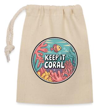 Keep It Coral – Korallenriff Retten, Meeresschutz - Verschließbarer Geschenkbeutel aus Baumwolle (14x20cm) - Natur - Vorne