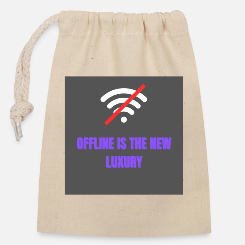 Offline is the new luxury - Closable cotton gift bag (14x20cm) - nature