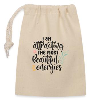 I Am Attracting Beautiful Energies - Closable cotton gift bag (14x20cm) - nature - Front