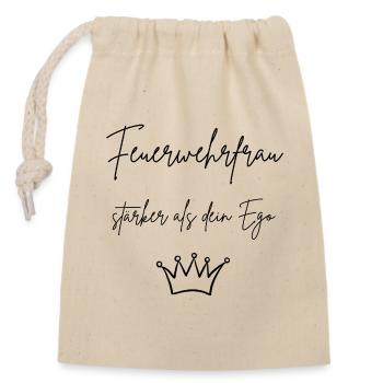 Firefighter: stronger than your ego - Closable cotton gift bag (14x20cm) - nature - Front