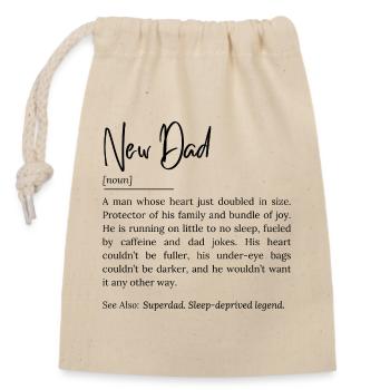 Définition du nouveau papa – Citation drôle et réconfortante - Sac cadeau en coton avec cordon (14 x 20 cm) - nature - Devant