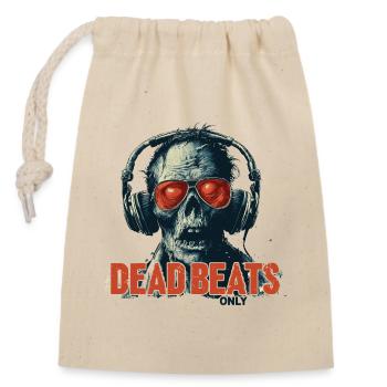 Dead Beats Only - Conception de musique zombie cool - Sac cadeau en coton avec cordon (14 x 20 cm) - nature - Devant