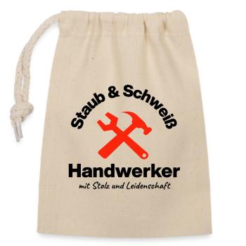 Staub & Schweiß, echter Handwerker, Leidenschaft - Verschließbarer Geschenkbeutel aus Baumwolle (14x20cm) - Natur - Vorne