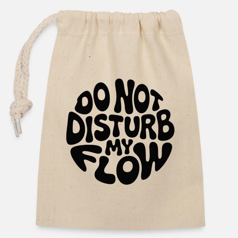 Ne dérange pas mon flux de marque noire - Sac cadeau en coton avec cordon (14 x 20 cm) - nature