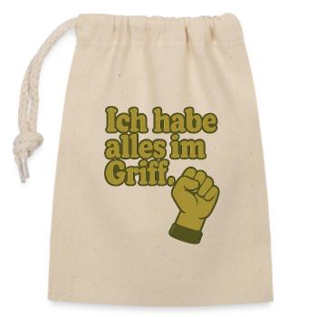 Ich habe alles im Griff - Verschließbarer Geschenkbeutel aus Baumwolle (14x20cm) - Natur - Vorne