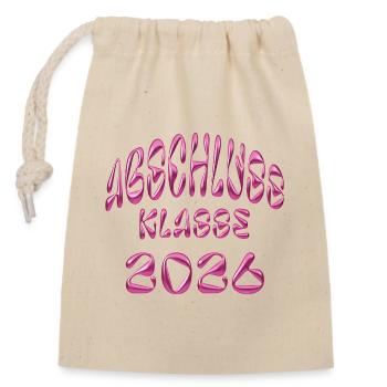 Abschlussklasse 2026 Glanz - Verschließbarer Geschenkbeutel aus Baumwolle (14x20cm) - Natur - Vorne