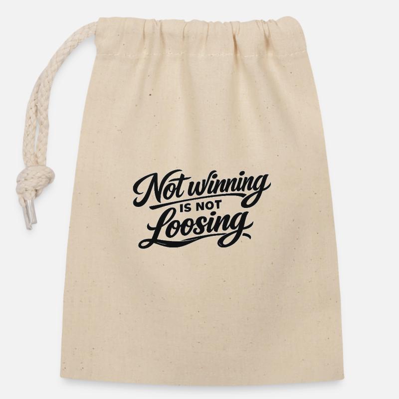 Not Winning Is Not Losing - Verschließbarer Geschenkbeutel aus Baumwolle (14x20cm) - Natur