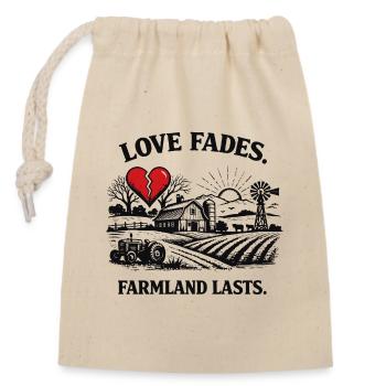L’amour s’estompe – Les terres agricoles durent en disant le design - Sac cadeau en coton avec cordon (14 x 20 cm) - nature - Devant
