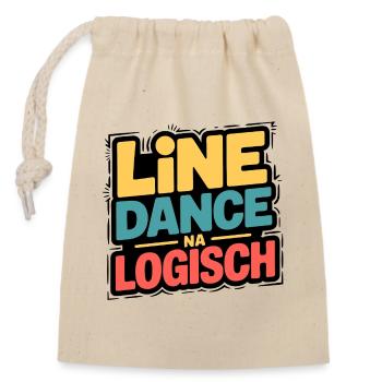 Line Dance Na Logisch - Verschließbarer Geschenkbeutel aus Baumwolle (14x20cm) - Natur - Vorne