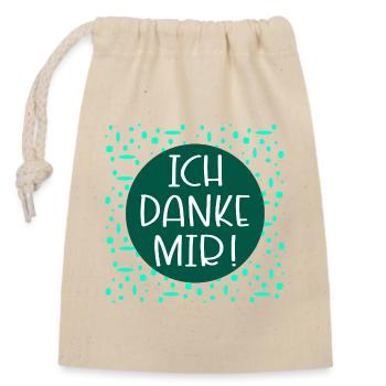 I thank myself sayings - Closable cotton gift bag (14x20cm) - nature - Front