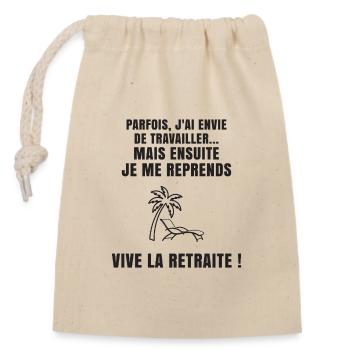 Parfois, J'ai Envie de Travailler (texte noir) - Sac cadeau en coton avec cordon (14 x 20 cm) - nature - Devant