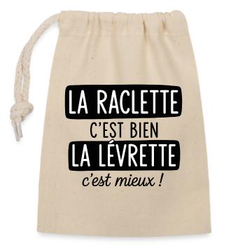 Raclette is good is better - Closable cotton gift bag (14x20cm) - nature - Front