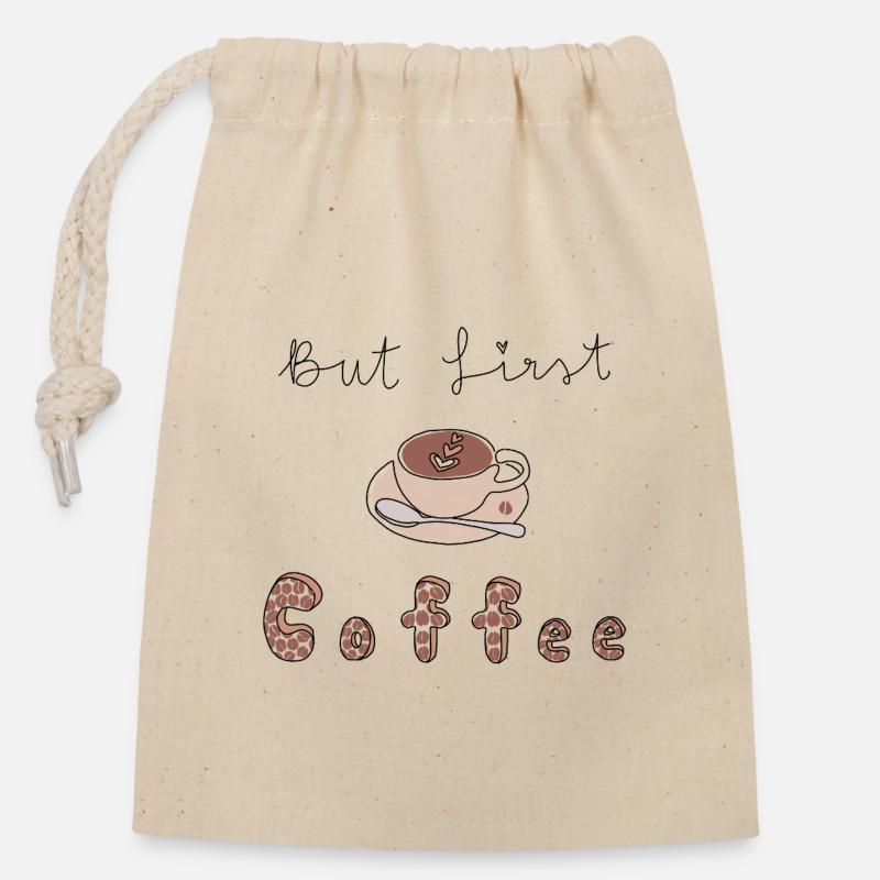 Mais d’abord le café - Sac cadeau en coton avec cordon (14 x 20 cm) - nature