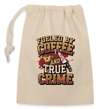 Kaffee True Crime Motiv Podcast Geschenk - Verschließbarer Geschenkbeutel aus Baumwolle (14x20cm) - Natur - Vorne
