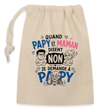 Je demande à Papy ! - Sac cadeau en coton avec cordon (14 x 20 cm) - nature - Devant