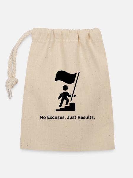 No Excuses Just Results – Mindset Design - Verschließbarer Geschenkbeutel aus Baumwolle (14x20cm) - Natur