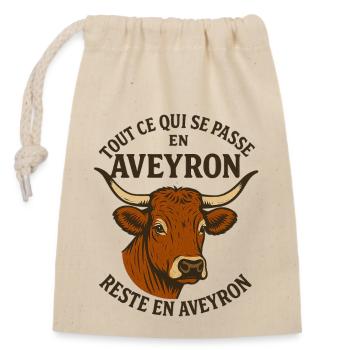 Alles, was in Aveyron passiert, bleibt in Aveyron - Verschließbarer Geschenkbeutel aus Baumwolle (14x20cm) - Natur - Vorne