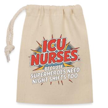 ICU Nurses Because Superheroes Intensive Care - Verschließbarer Geschenkbeutel aus Baumwolle (14x20cm) - Natur - Vorne