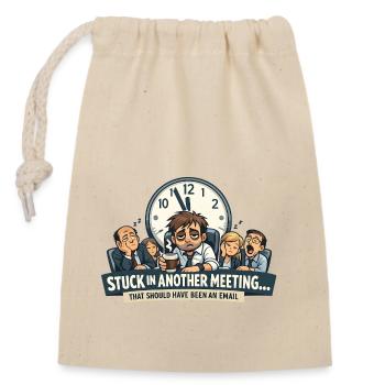 I survived meeting should be email Design - Closable cotton gift bag (14x20cm) - nature - Front