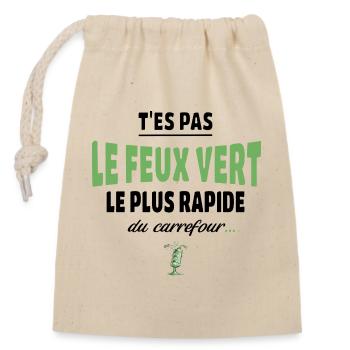 T’es pas le feu vert le plus rapide – humour - Sac cadeau en coton avec cordon (14 x 20 cm) - nature - Devant